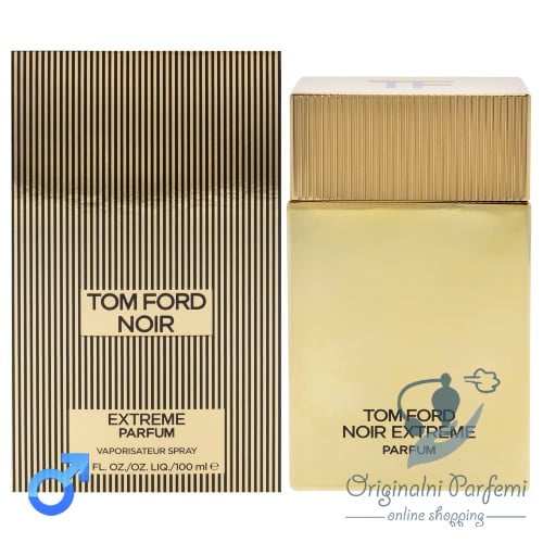 Tom Ford Noir Extreme Parfum 100ml EDP